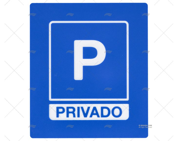 SEÑAL DE PARKING PARA CLIENTES PRIVADO IMNASA